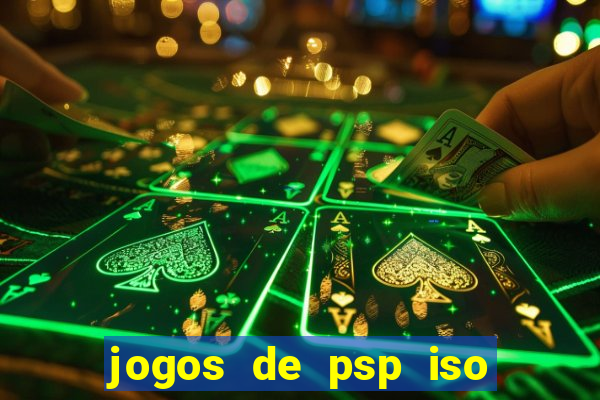 jogos de psp iso pt br